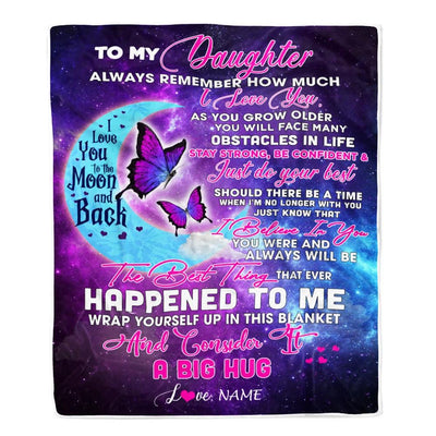 Personalized to My Daughter Blanket from Mom Dad Always Remember How Much I Love You Moon Butterfly Daughter Birthday Christmas Fleece Blanket-Blanket-Fleece Blanket-30 x 40 Inches - Baby Size