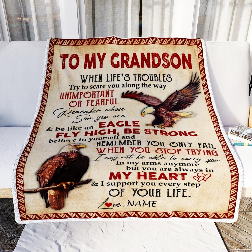 Personalized to My Grandson From Grandma Nana Mimi When Life's Troubles Try to Scare You Along The Way Eagle Grandson Birthday Christmas Fleece Blanket-Blanket-