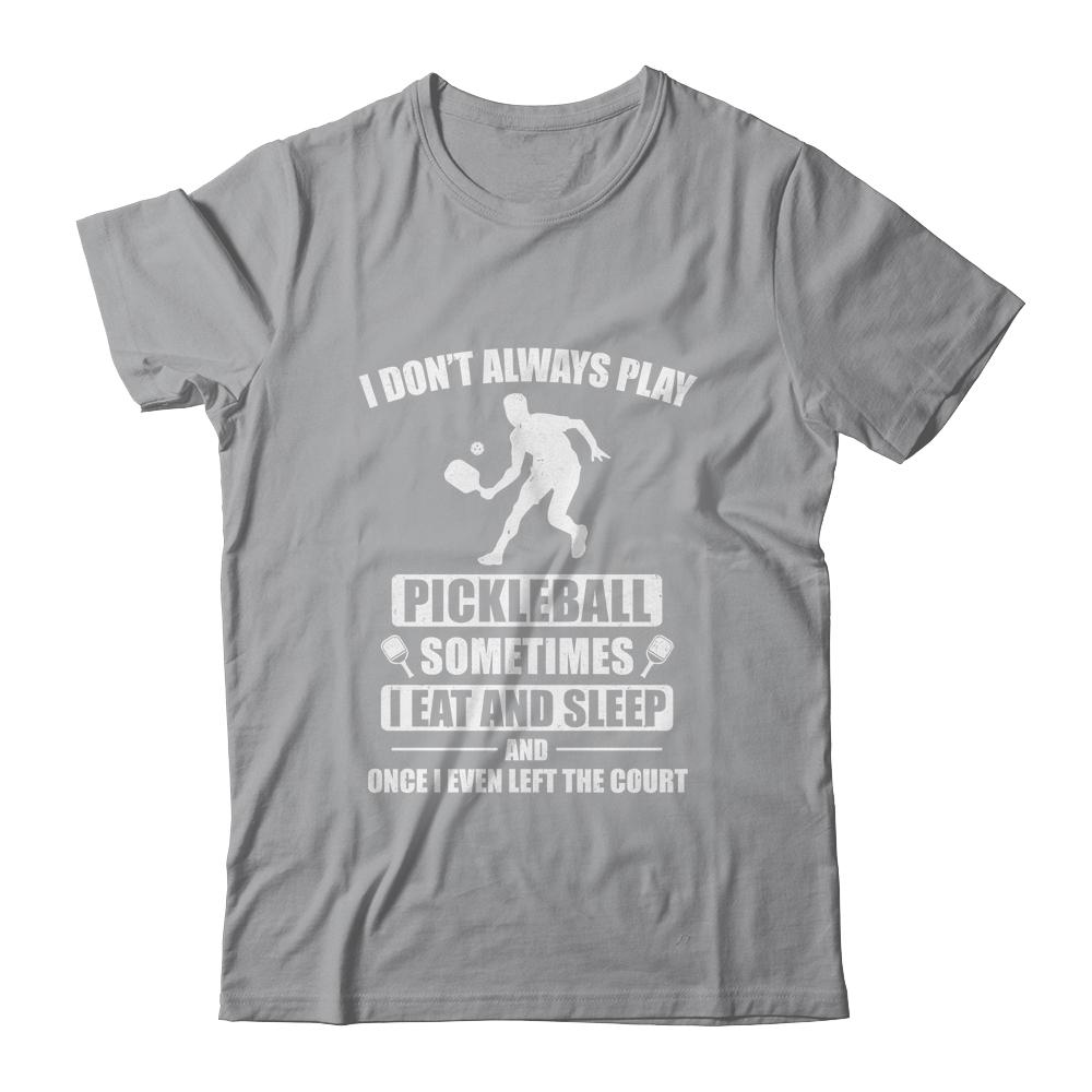 Pickleball For Men Women Funny Pickleball Paddle-T-Shirt & Hoodie-Classic T-Shirt-Sport Grey