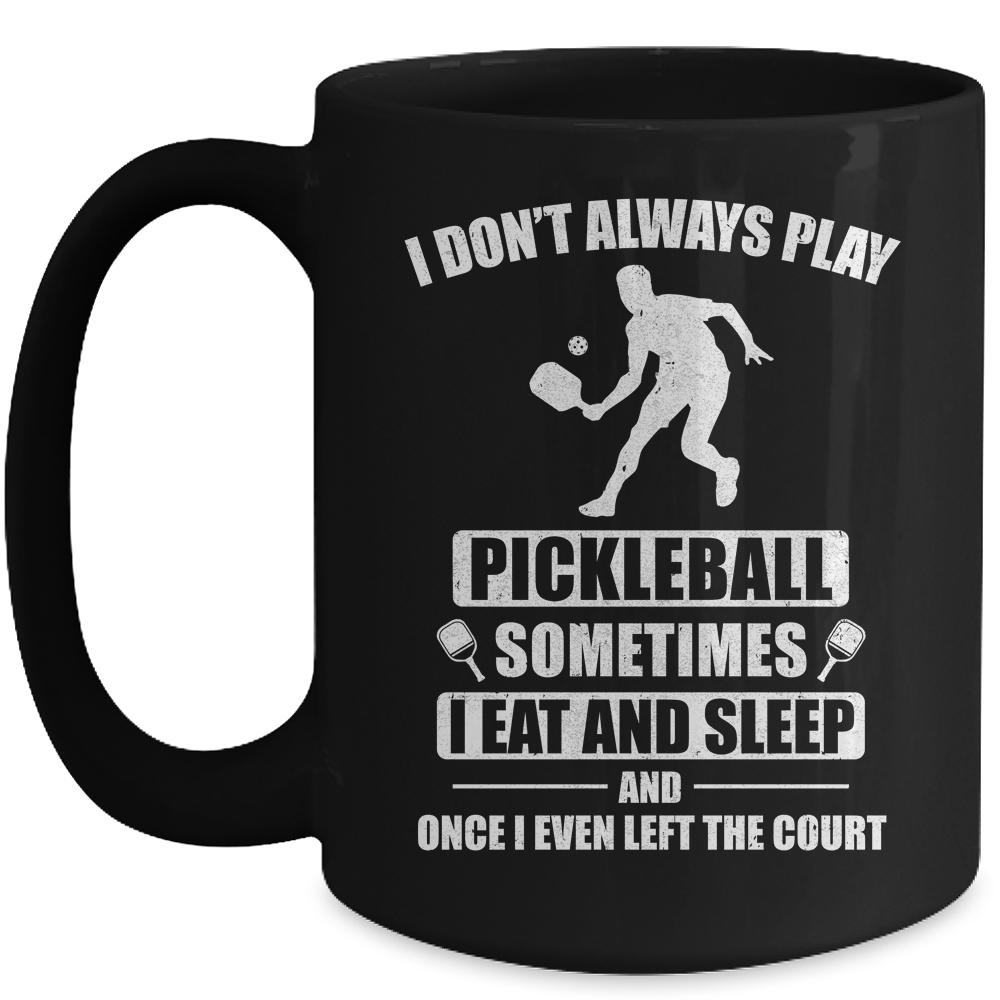 Pickleball For Men Women Funny Pickleball Paddle Mug-Coffee Mug-Mug-Black