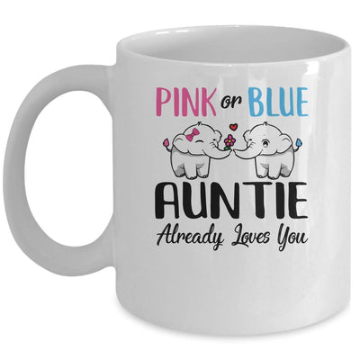Pink Or Blue Gender Reveal Auntie Already Loves You Mug-Coffee Mug-Mug-White