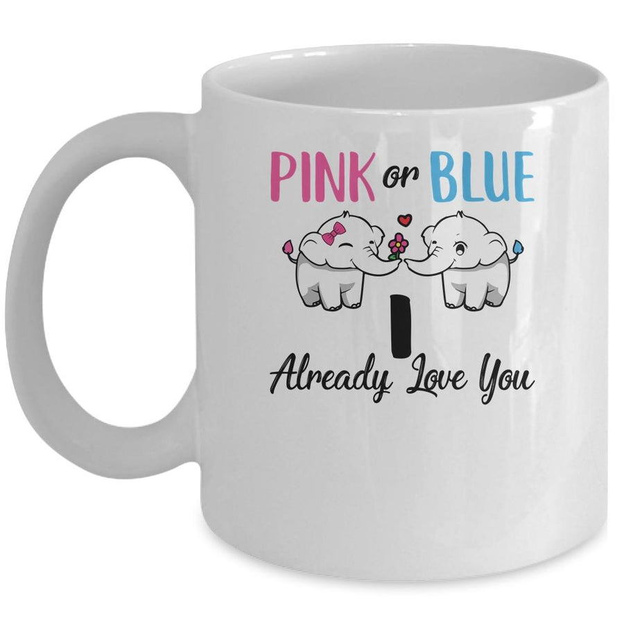 Pink Or Blue Gender Reveal I Already Love You Mug-Coffee Mug-Mug-White
