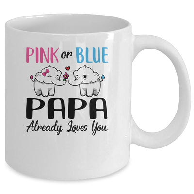 Pink Or Blue Gender Reveal Papa Already Loves You Mug-Coffee Mug-Mug-White