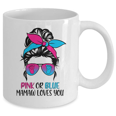 Pink Or Blue Mamaw Loves You Gender Reveal Hair Glasses Mug-Coffee Mug-