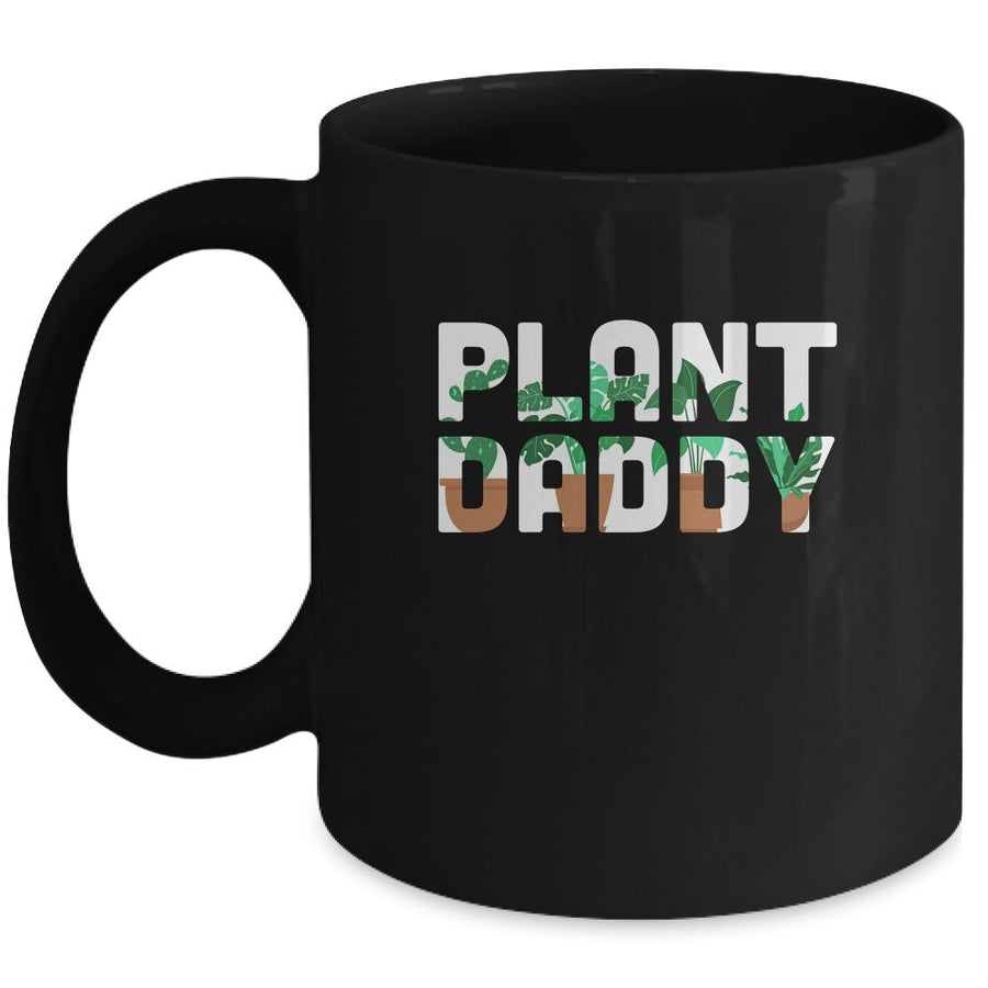 Plant Daddy Dad Gardener Gardening Father's Day Mug-Coffee Mug-Mug-Black