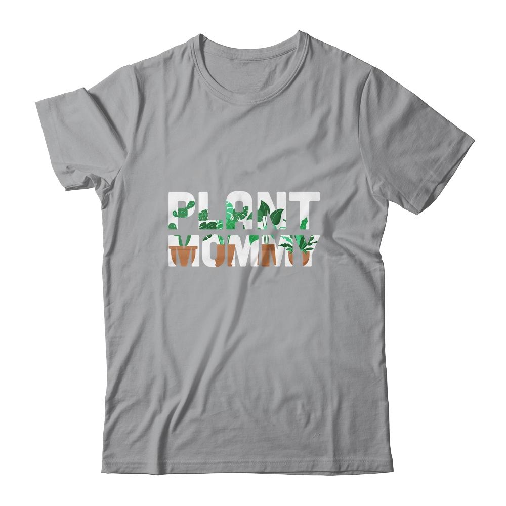 Plant Mommy Dad Gardener Gardening Mother's Day-T-Shirt & Hoodie-Classic T-Shirt-Sport Grey