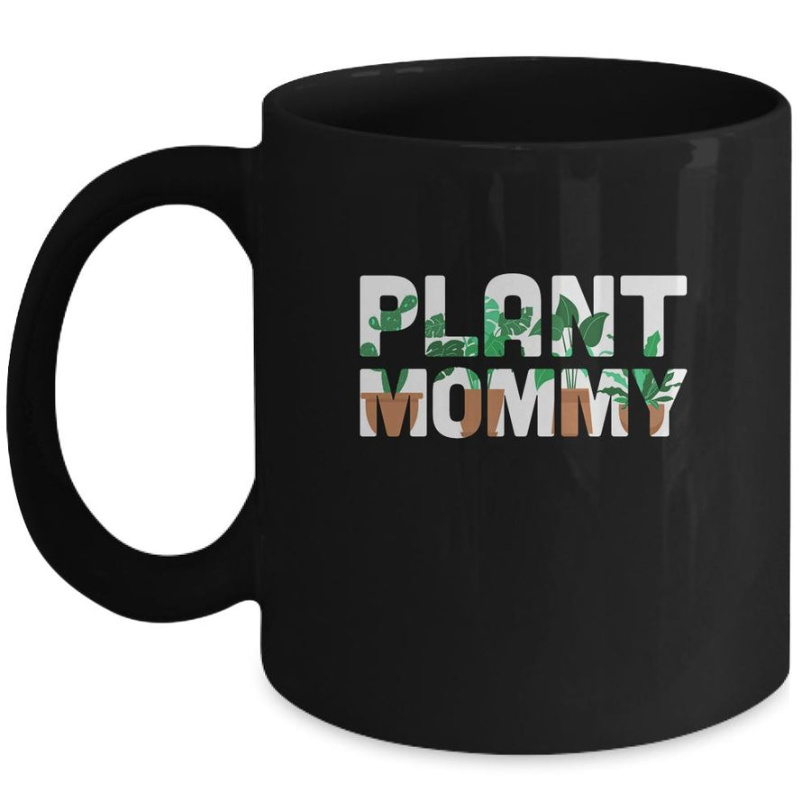 Plant Mommy Dad Gardener Gardening Mother's Day Mug-Coffee Mug-Mug-Black