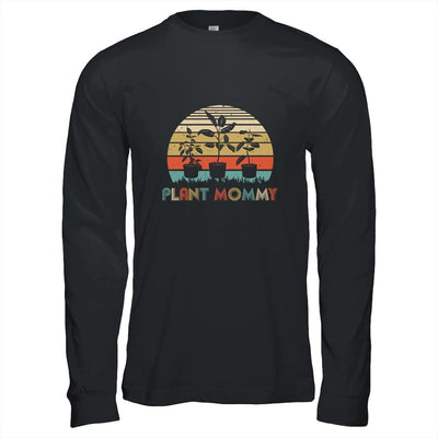Plant Mommy Funny Gardening Houseplants Landscaping Gardener-T-Shirt & Hoodie-Long Sleeve T-Shirt-Black