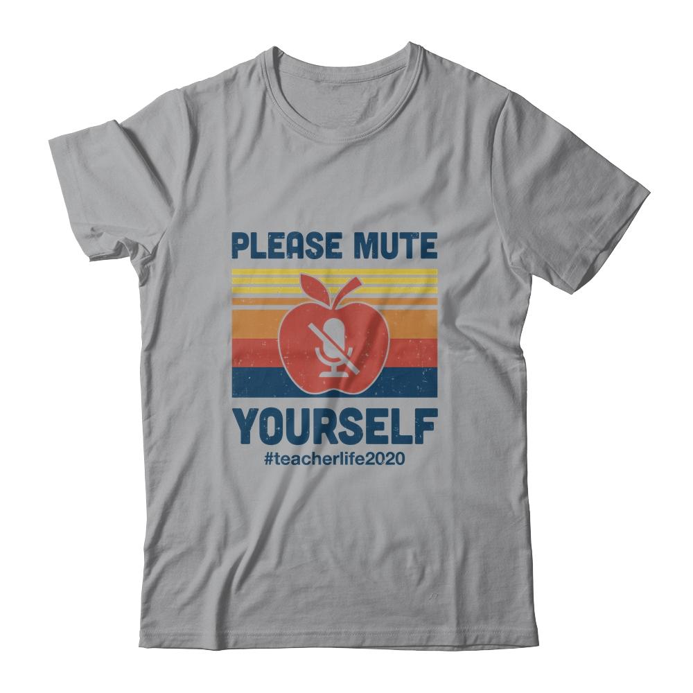 Please Mute Yourself Funny Teacher Virtually Distance-T-Shirt & Hoodie-Classic T-Shirt-Sport Grey