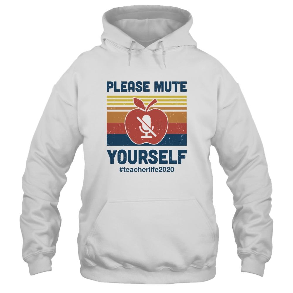 Please Mute Yourself Funny Teacher Virtually Distance-T-Shirt & Hoodie-Pullover Hoodie-White