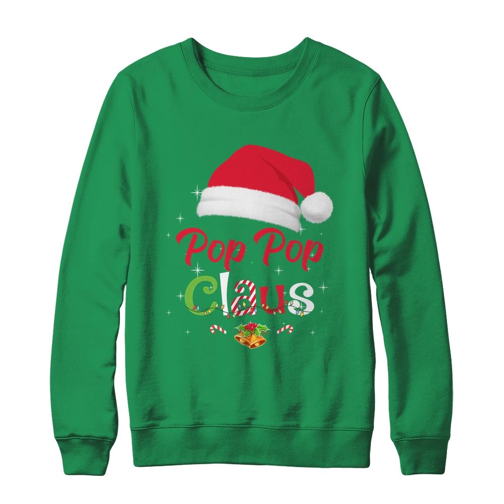 Pop Pop Claus Santa Christmas Matching Family Pajama Funny-T-Shirt & Sweatshirt-Crewneck Sweatshirt-Irish Green
