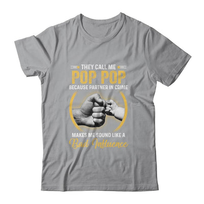 Pop Pop For Men Funny Fathers Day They Call Me Pop Pop-T-Shirt & Hoodie-Classic T-Shirt-Sport Grey