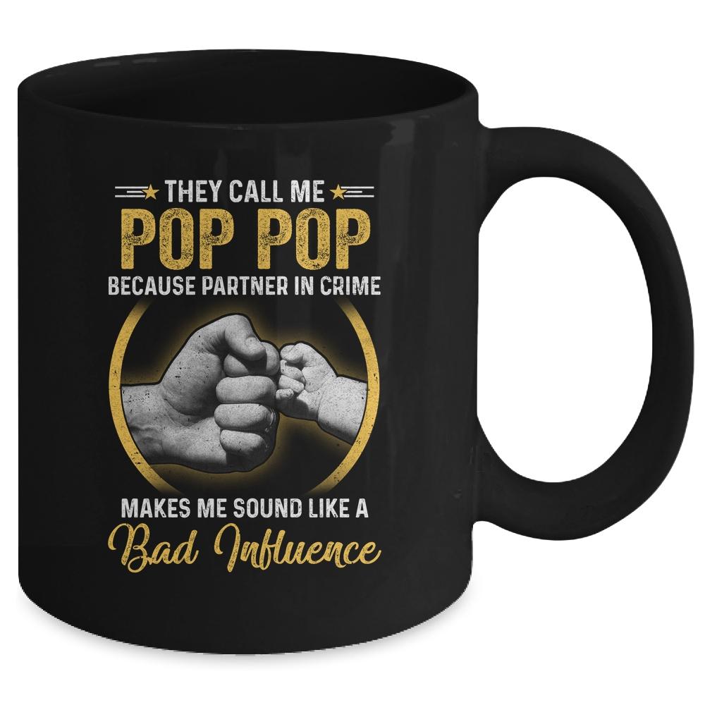 Pop Pop For Men Funny Fathers Day They Call Me Pop Pop Mug-Coffee Mug-