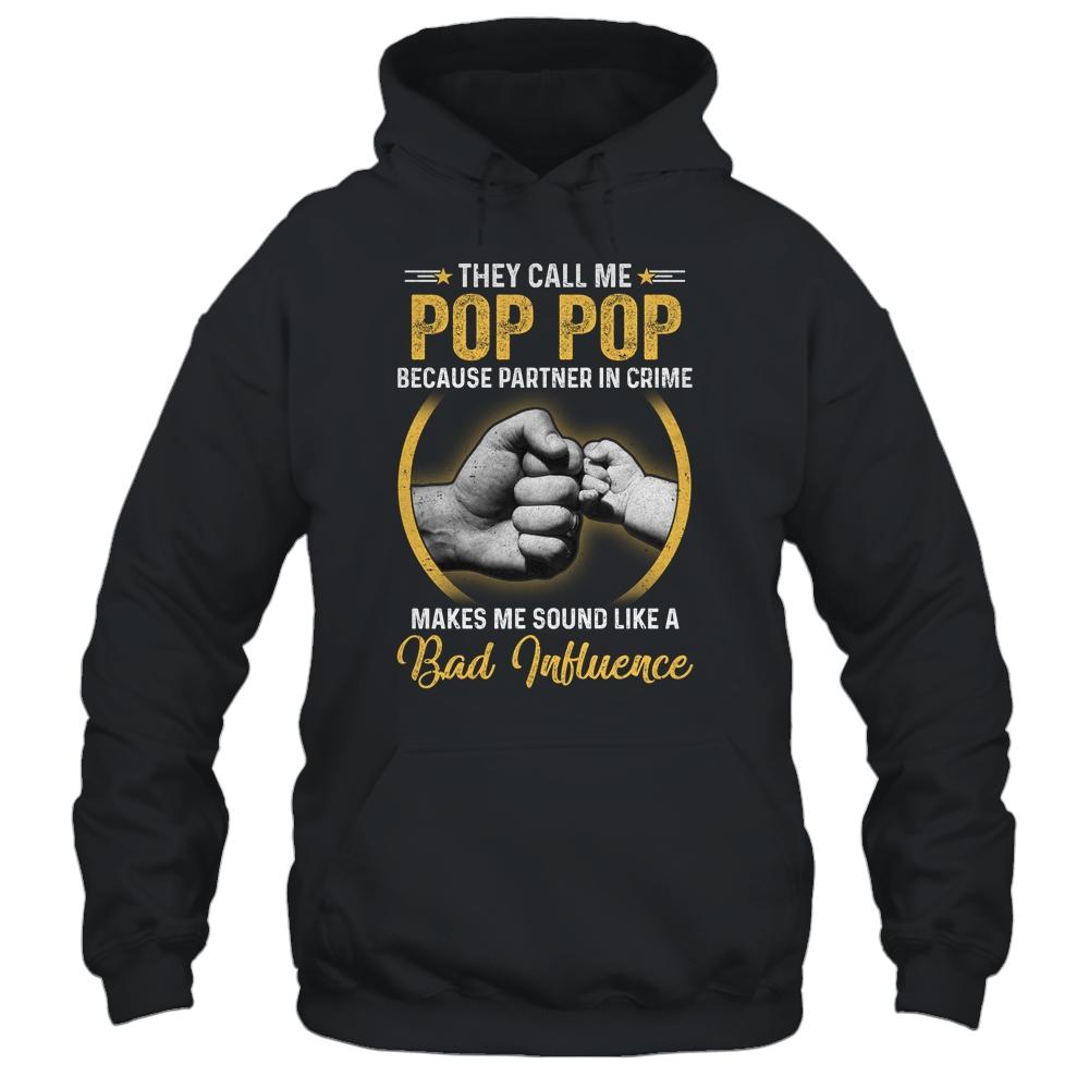 Pop Pop For Men Funny Fathers Day They Call Me Pop Pop-T-Shirt & Hoodie-Pullover Hoodie-Black