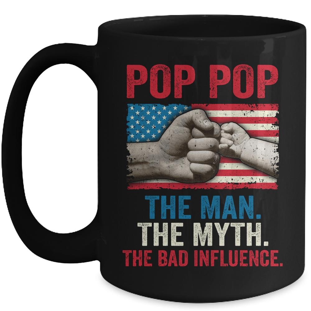 Pop Pop The Man The Myth The Bad Influence American Flag Mug-Coffee Mug-Mug-Black