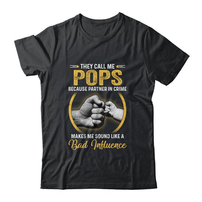 Pops For Men Funny Fathers Day They Call Me Pops-T-Shirt & Hoodie-Classic T-Shirt-Black