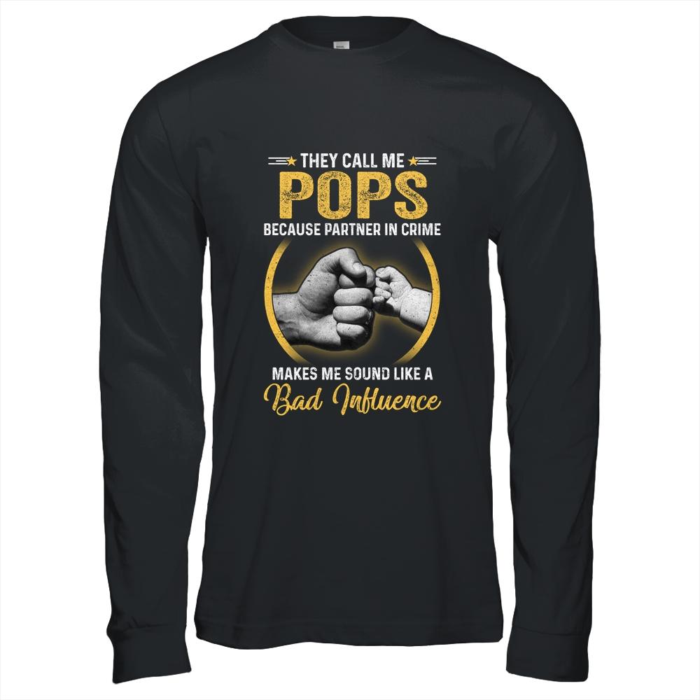 Pops For Men Funny Fathers Day They Call Me Pops-T-Shirt & Hoodie-Long Sleeve T-Shirt-Black