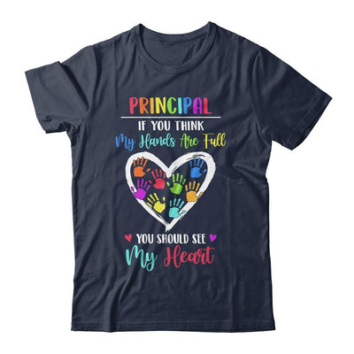 Principal Women If you think My Hands are full-T-Shirt & Hoodie-Classic T-Shirt-Navy