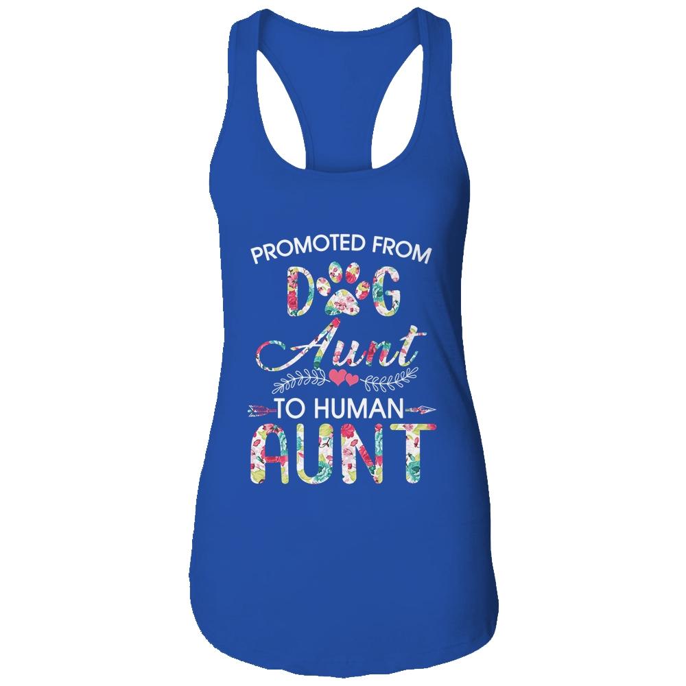 Promoted From Dog Aunt To Human Aunt Dog Lovers-T-Shirt & Tank Top-Women's Ideal Racerback Tank-Royal