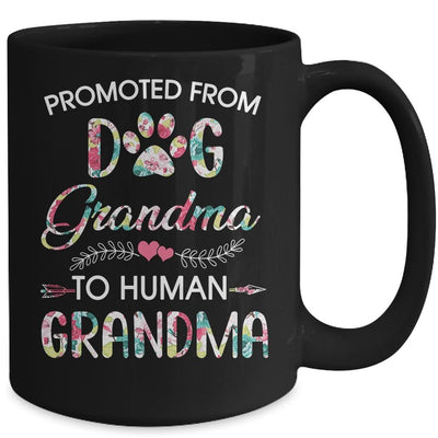 Promoted From Dog Grandma To Human Grandma Dog Lovers Mug-Coffee Mug-