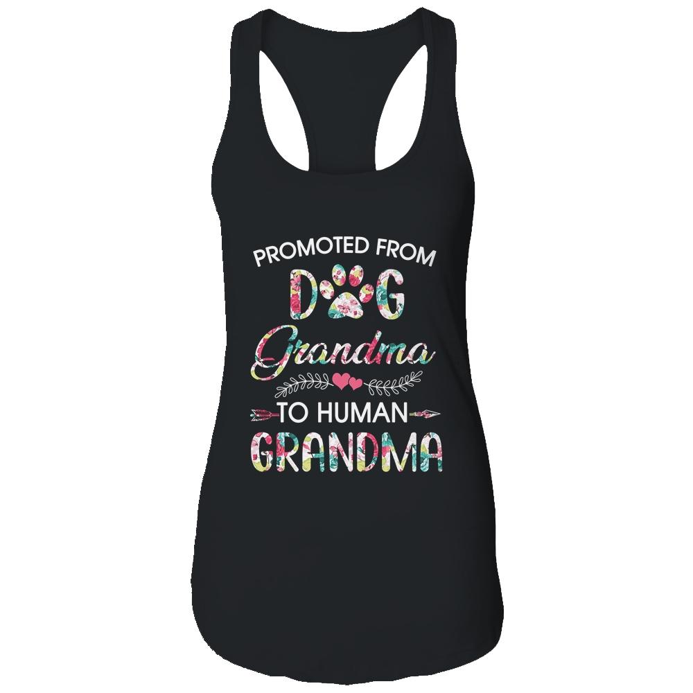 Promoted From Dog Grandma To Human Grandma Dog Lovers-T-Shirt & Tank Top-Women's Ideal Racerback Tank-Black