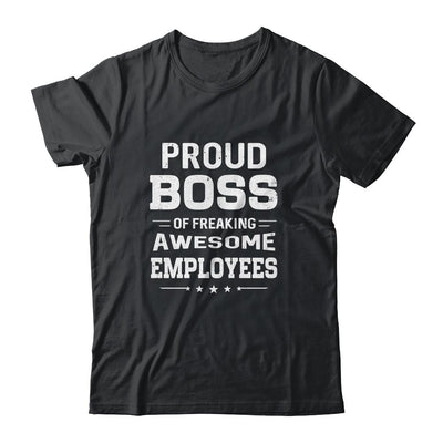 Proud Boss's Bosses Day Funny Employee Appreciation Gifts-T-Shirt & Hoodie-Classic T-Shirt-Black