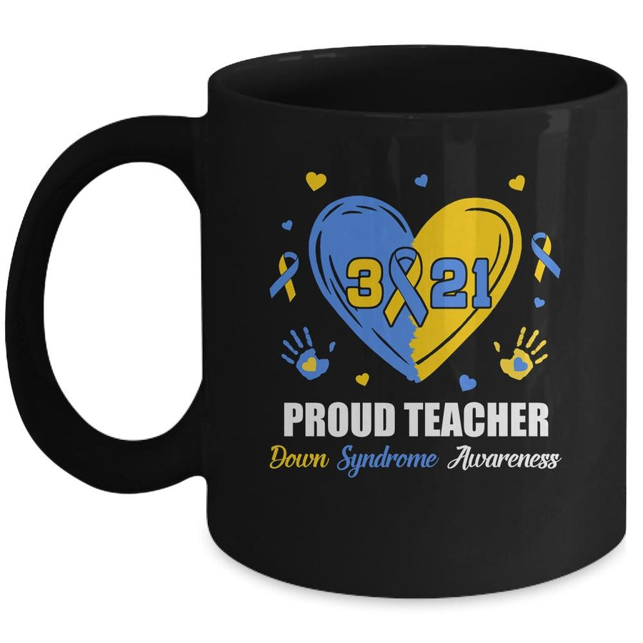 Proud Teacher Down Syndrome Awareness Day March 21 Mug-Coffee Mug-Mug-Black