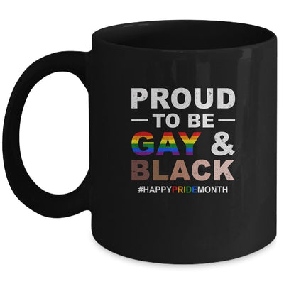 Proud To Be Gay And Black LGBT Pride Month Mug-Coffee Mug-Mug-Black