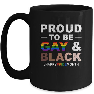 Proud To Be Gay And Black LGBT Pride Month Mug-Coffee Mug-Mug-Black