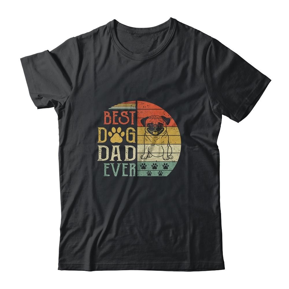 Pug Best Dog Dad Ever Vintage Father's Day Retro