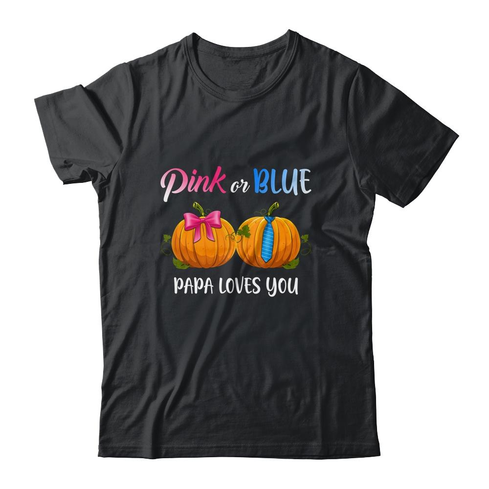 Pumpkin Gender Reveal Pink Or Blue Papa Loves You