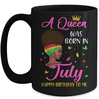 Queen Was Born In July Birthday Girl Black Women African Mug-Coffee Mug-Mug-Black