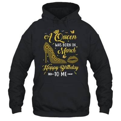 Queen Was Born In March Sunflower Women Birthday Gifts-T-Shirt & Tank Top-Pullover Hoodie-Black