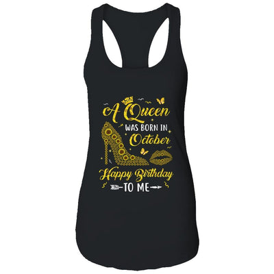 Queen Was Born In October Sunflower Women Birthday Gifts-T-Shirt & Tank Top-Women's Ideal Racerback Tank-Black