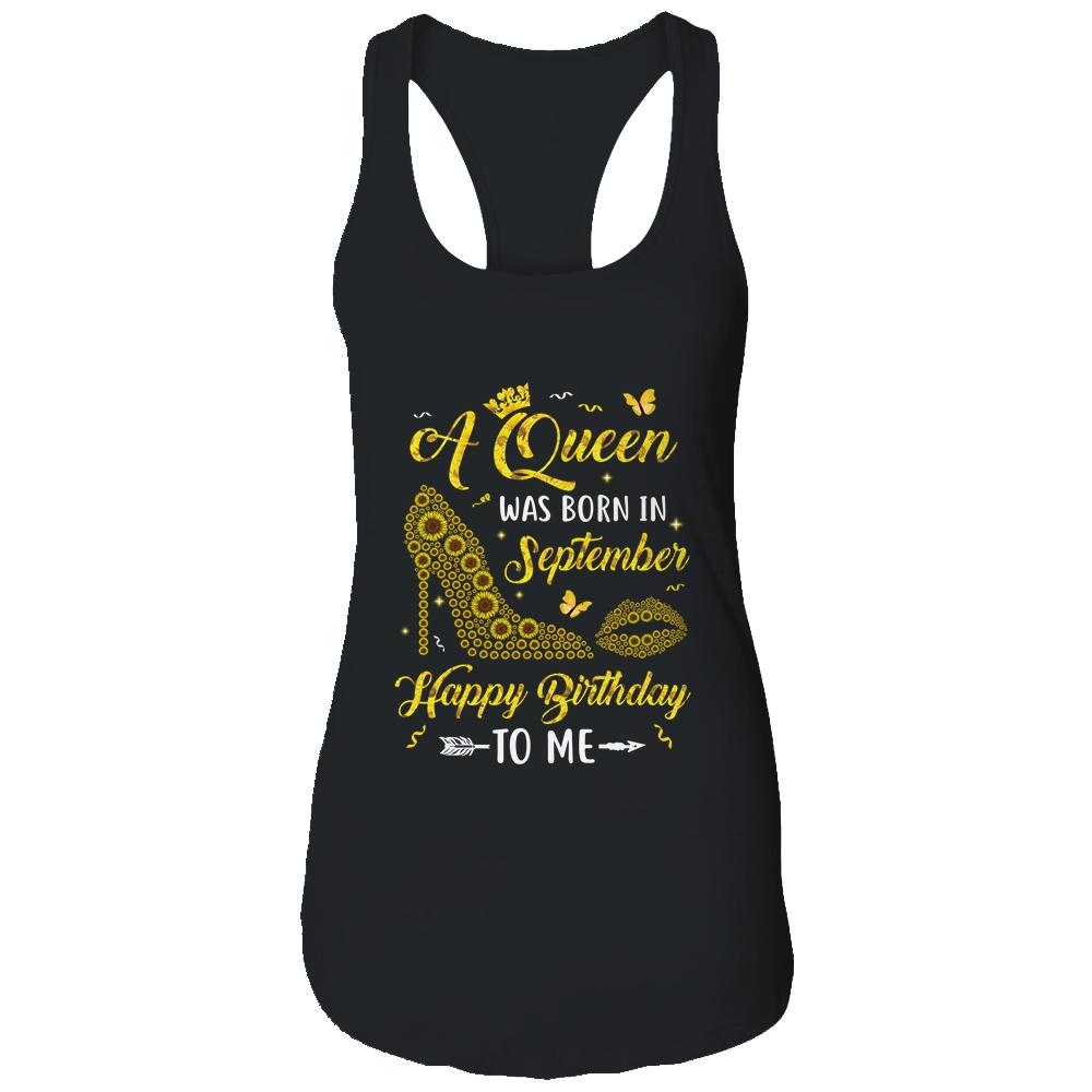 Queen Was Born In September Sunflower Women Birthday Gifts-T-Shirt & Tank Top-Women's Ideal Racerback Tank-Black
