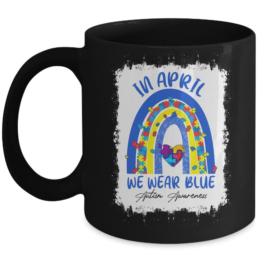 Rainbow Autism In April We Wear Blue Autism Awareness Month Mug-Coffee Mug-Mug-Black