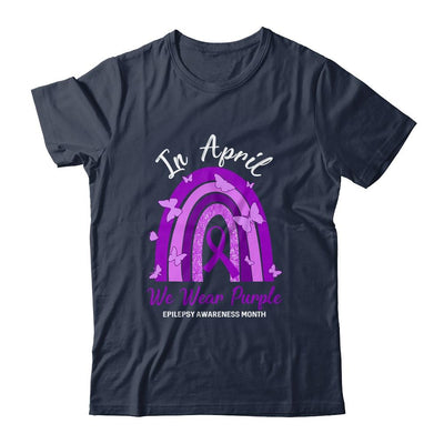 Rainbow In April We Wear Purple Epilepsy Awareness Month-T-Shirt & Hoodie-Classic T-Shirt-Navy