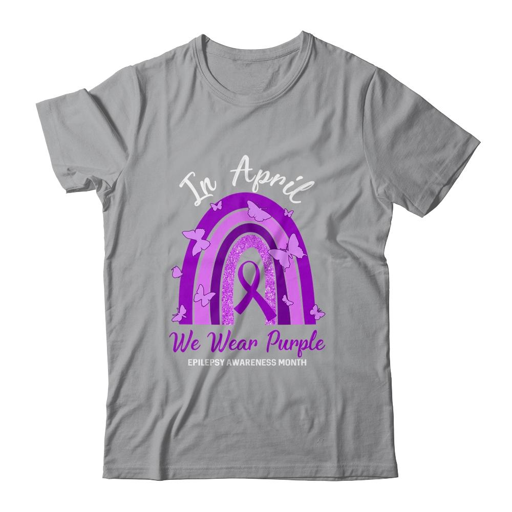 Rainbow In April We Wear Purple Epilepsy Awareness Month-T-Shirt & Hoodie-Classic T-Shirt-Sport Grey