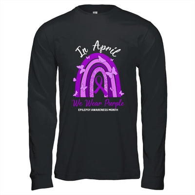 Rainbow In April We Wear Purple Epilepsy Awareness Month-T-Shirt & Hoodie-Long Sleeve T-Shirt-Black