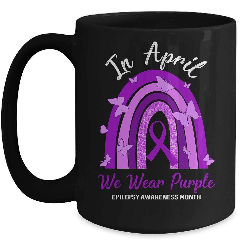 Rainbow In April We Wear Purple Epilepsy Awareness Month Mug-Coffee Mug-Mug-Black
