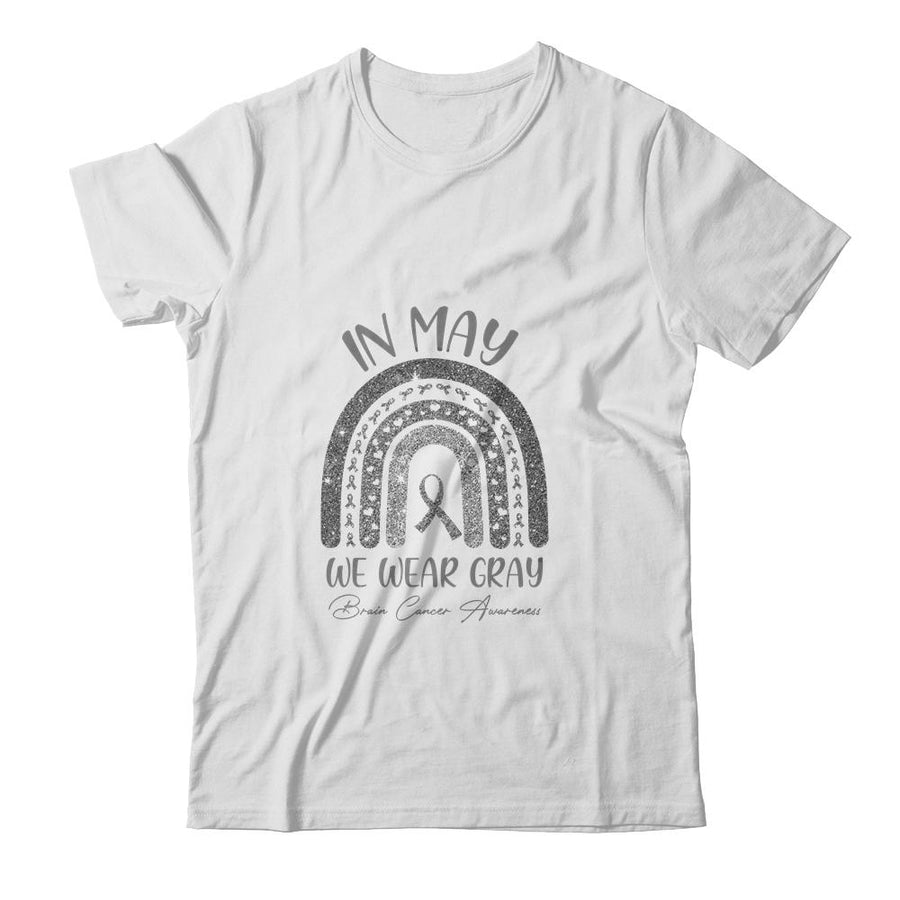 Rainbow In May We Wear Gray Brain Cancer Awareness Month-T-Shirt & Hoodie-Classic T-Shirt-White