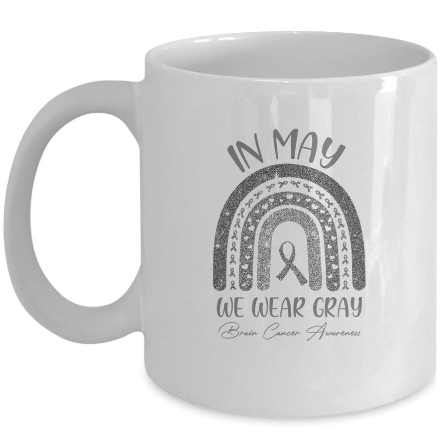 Rainbow In May We Wear Gray Brain Cancer Awareness Month Mug-Coffee Mug-Mug-White