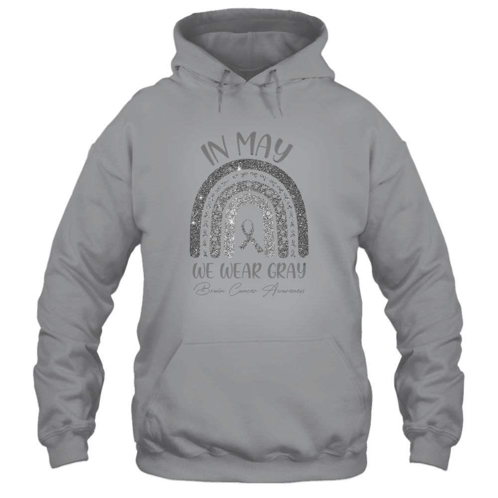 Rainbow In May We Wear Gray Brain Cancer Awareness Month-T-Shirt & Hoodie-Pullover Hoodie-Sport Grey