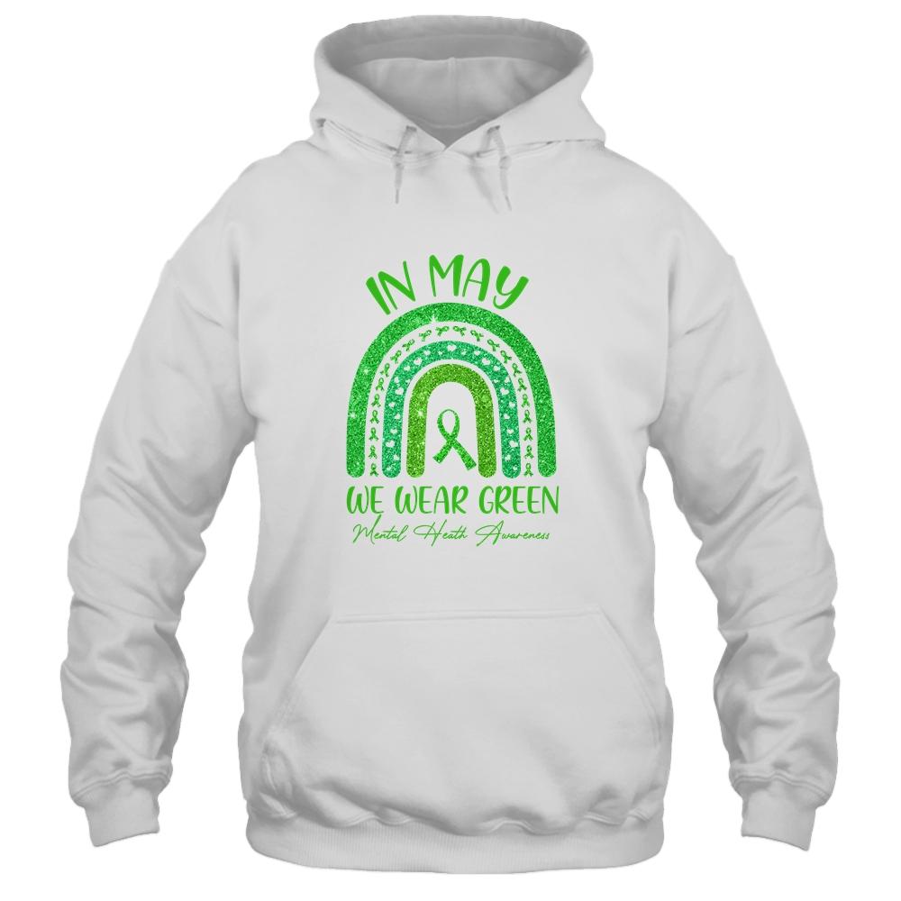 Rainbow In May We Wear Green Ribbon Mental Health Awareness-T-Shirt & Hoodie-Pullover Hoodie-White