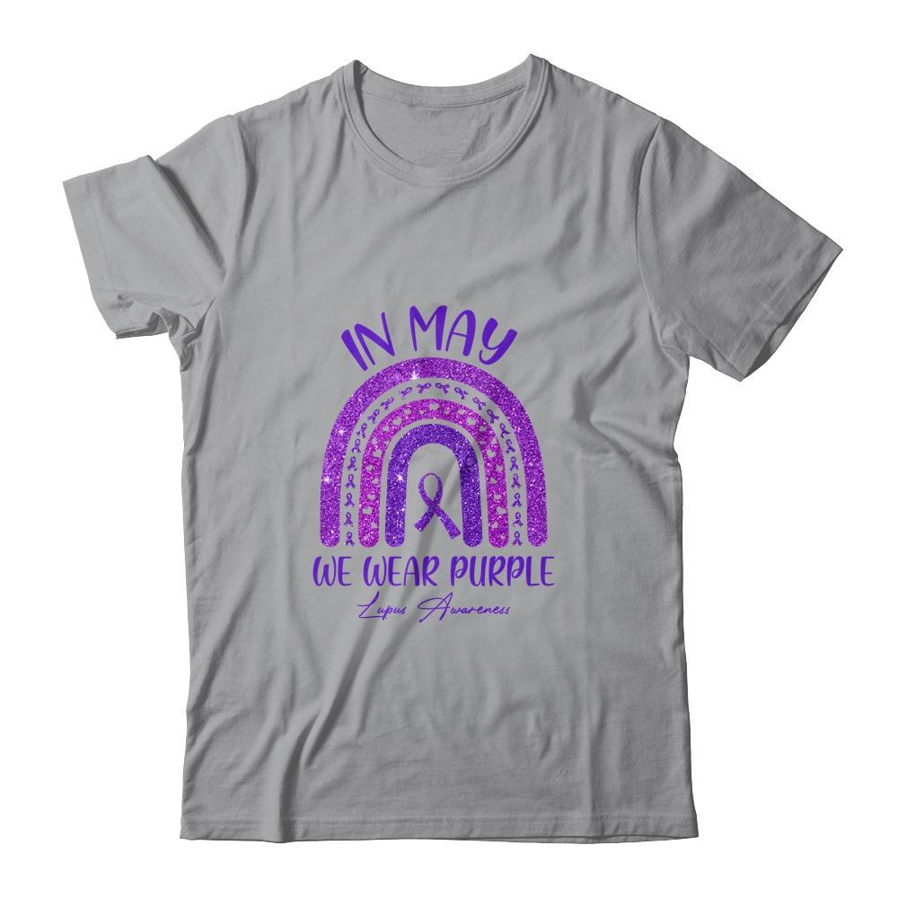 Rainbow In May We Wear Purple Lupus Awareness Month-T-Shirt & Hoodie-Classic T-Shirt-Sport Grey