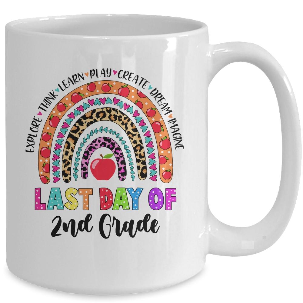 Rainbow Last Day Of School 2nd Grade Teacher Student Mug-Coffee Mug-