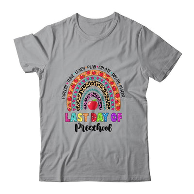 Rainbow Last Day Of School Preschool Teacher Student-T-Shirt & Hoodie-Classic T-Shirt-Sport Grey