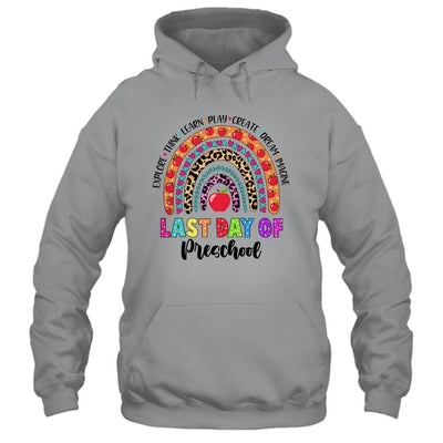 Rainbow Last Day Of School Preschool Teacher Student-T-Shirt & Hoodie-Pullover Hoodie-Sport Grey