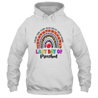 Rainbow Last Day Of School Preschool Teacher Student-T-Shirt & Hoodie-Pullover Hoodie-White