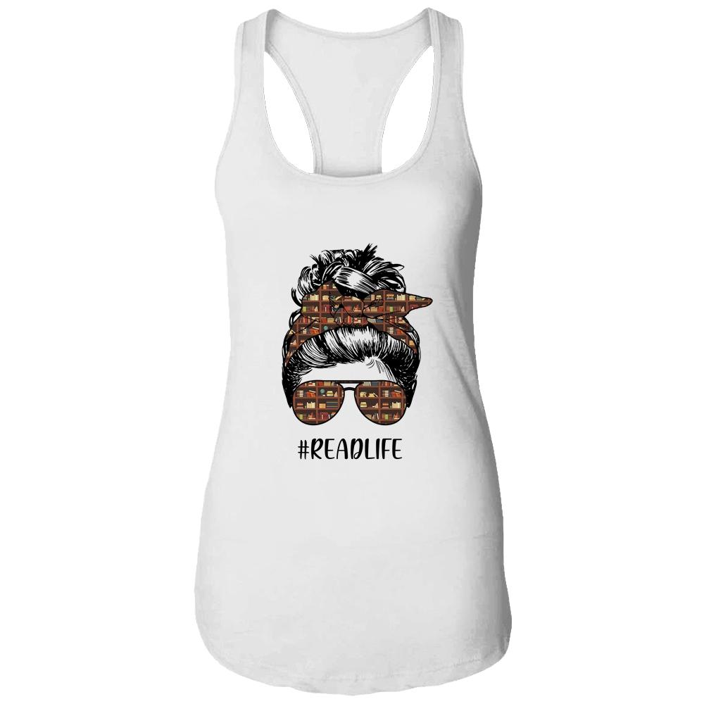 Read More Books Teacher Messy Bun Life Hair Glasses Reading-T-Shirt & Tank Top-Women's Ideal Racerback Tank-White